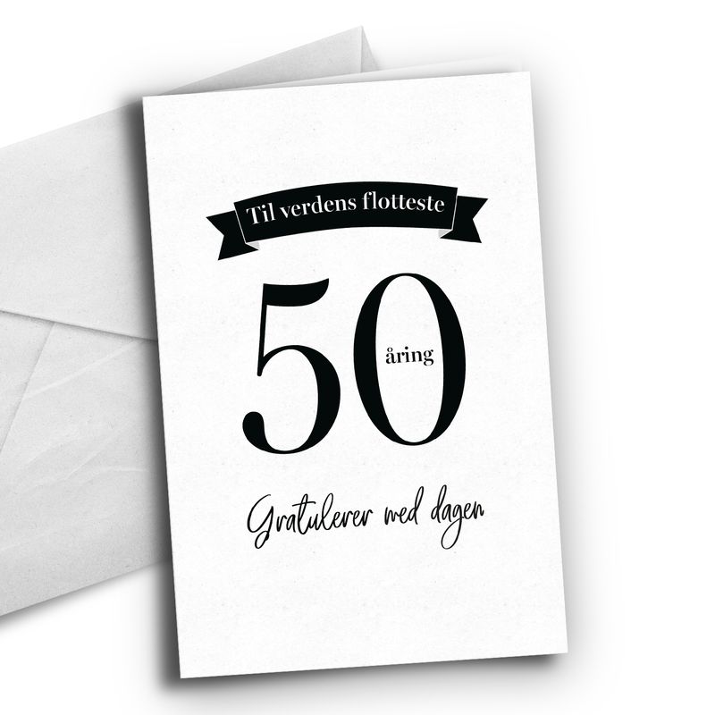 50 åring - Bursdagskort