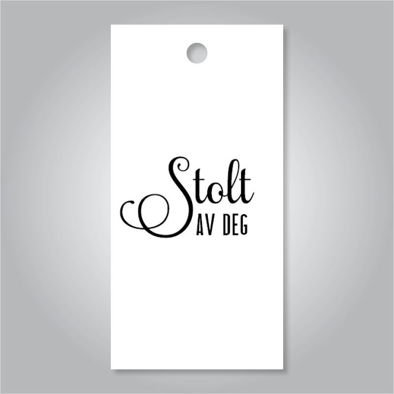 Stolt av deg - hvit